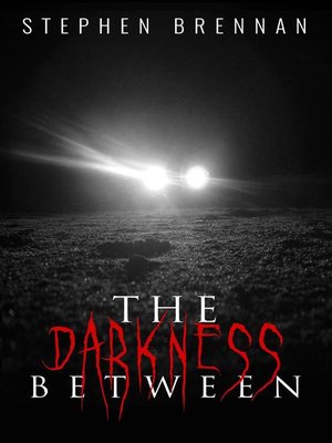 cover image of The Darkness Between
